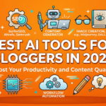 Best AI Tools for Bloggers in 2026